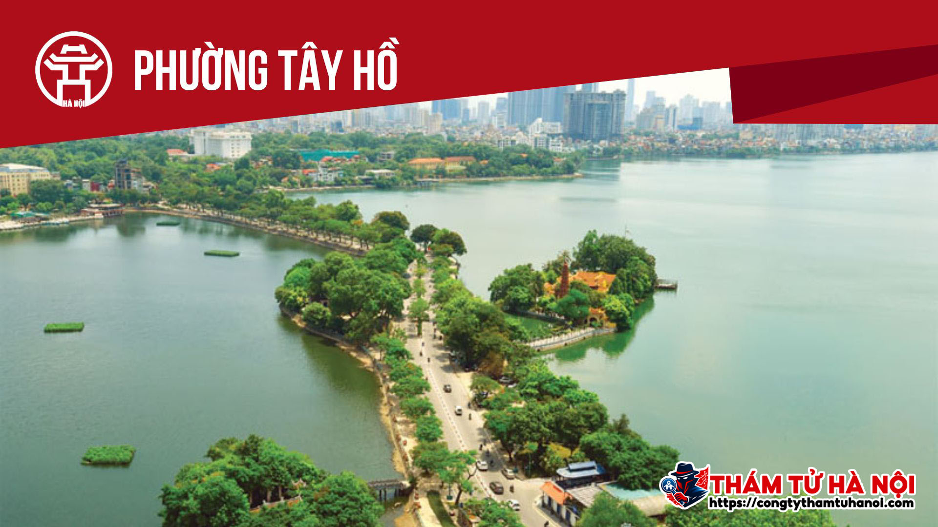 THÁM TỬ TÂY HỒ